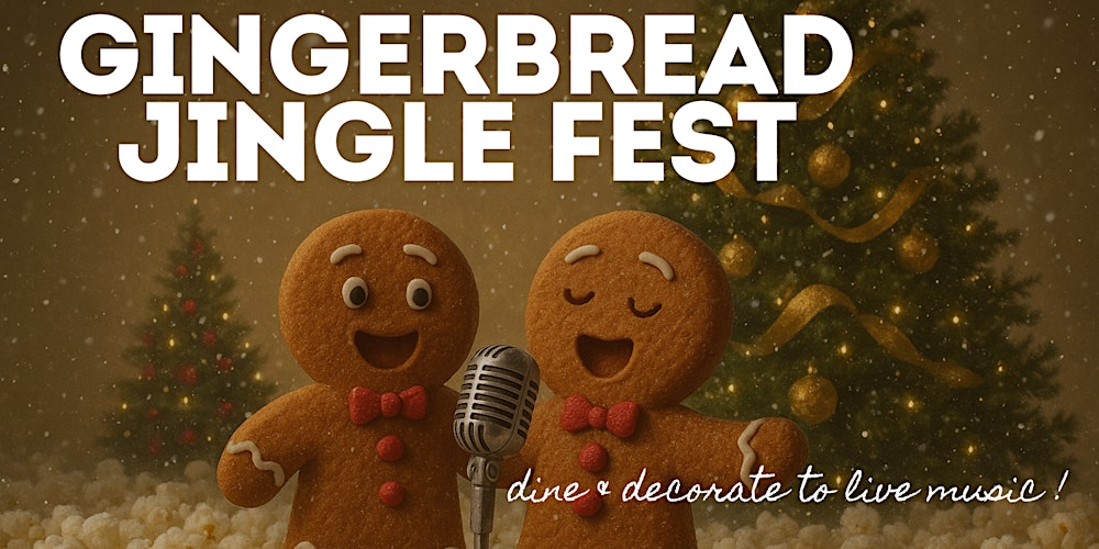 Gingerbread Jingle Fest Dine and Decorate Event Poster
