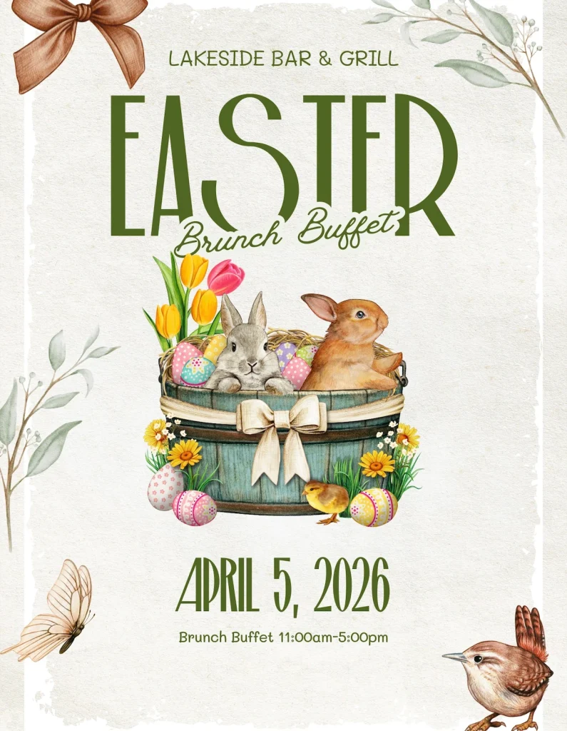 Dive into an Easter buffet at the Lakeside Grill. 
